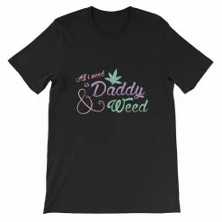 Kinky Cloth All I Need Is Daddy/Mommy And Weed Top DDLG - Daddy / Little