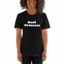 Kinky Cloth Anal Princess White T-Shirt
