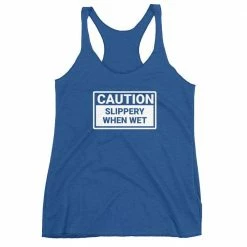 Kinky Cloth Caution Slippery When Wet Tank Top