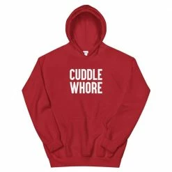 Kinky Cloth BDSM Cuddle Whore Hoodie