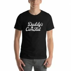 Kinky Cloth BDSM Daddy's Cumslut T-Shirt