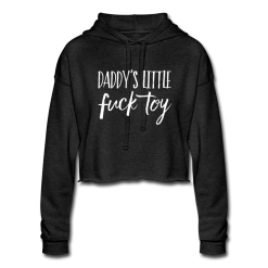 SPOD Daddy's Little Fuck Toy Cropped Hoodie DDLG - Daddy / Little