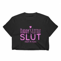 Kinky Cloth Daddy's Little Slut Top DDLG - Daddy / Little