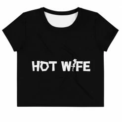 Kinky Cloth Hot Wife Crop Top Tee 2 BDSM