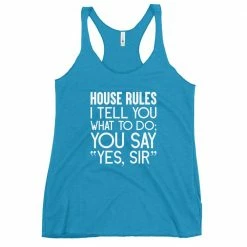 Kinky Cloth House Rules I Tell You What To Do Tank Top