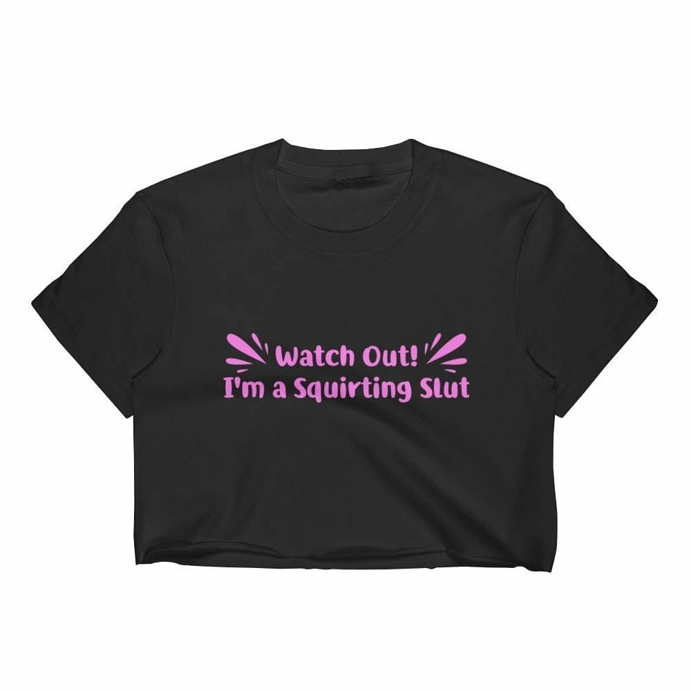 Kinky Cloth I'm A Squirting Slut Top BDSM 4 Kinky Cloth I'm A Squirting Slut Top BDSM