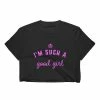 Kinky Cloth DDLG - Daddy / Little I'm Such A Good Girl Top