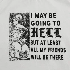 Kinky Cloth Top & Tees I Maybe Going To Hell Cropped T-Shirt