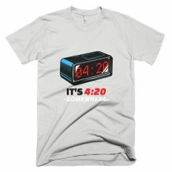 Kinky Cloth It's 4:20 Somewhere T-Shirt