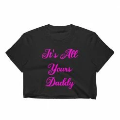 Kinky Cloth It's All Yours Daddy Crop Top DDLG - Daddy / Little