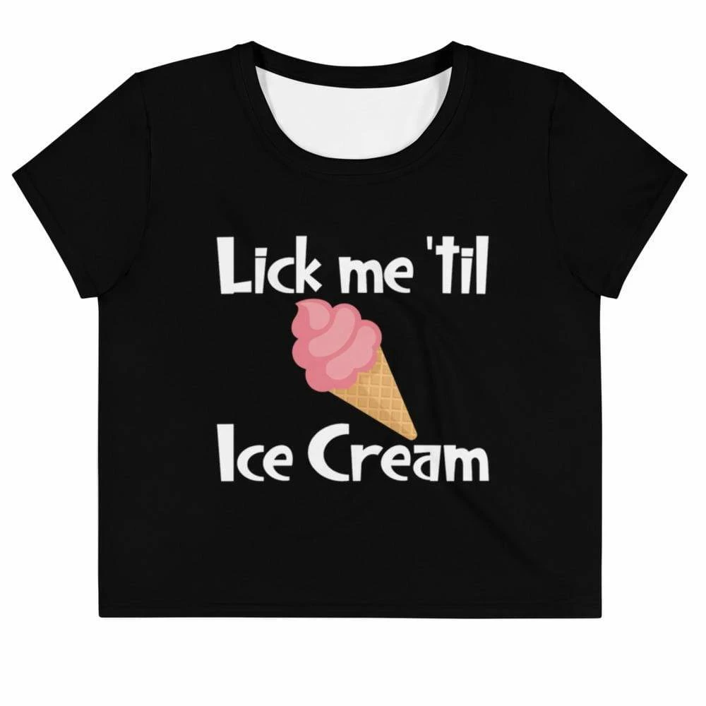 Kinky Cloth Lick Me Til Ice Cream Crop Top Tee BDSM 1 Kinky Cloth Lick Me Til Ice Cream Crop Top Tee BDSM