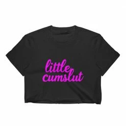 Kinky Cloth Little Cum Slut Crop Top Top & Tees