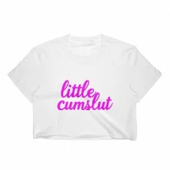 Kinky Cloth Little Cum Slut Crop Top Top & Tees