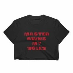 Kinky Cloth Master Owns My Holes Top BDSM