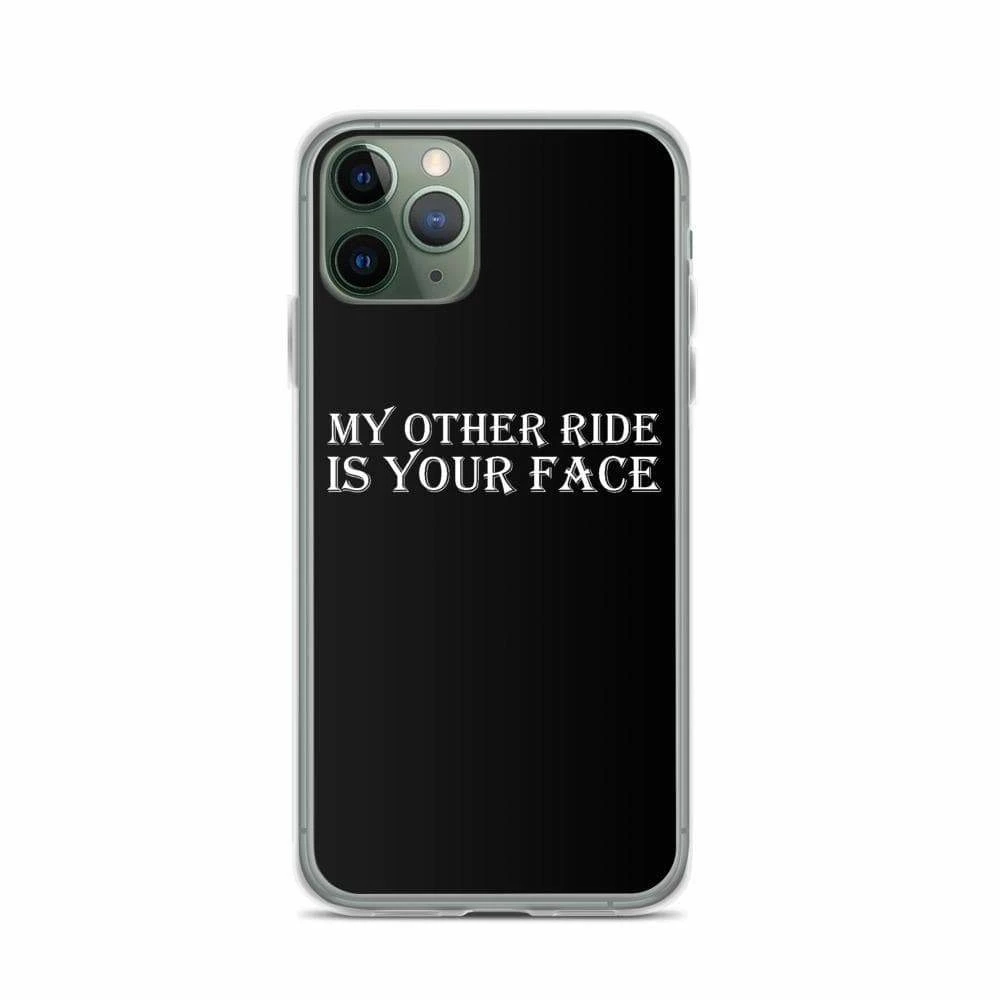 Kinky Cloth My Other Ride Is Your Face IPhone Case 3 Kinky Cloth My Other Ride Is Your Face IPhone Case