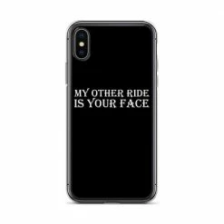 Kinky Cloth My Other Ride Is Your Face IPhone Case 36 Kinky Cloth My Other Ride Is Your Face IPhone Case