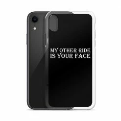 Kinky Cloth My Other Ride Is Your Face IPhone Case 41 Kinky Cloth My Other Ride Is Your Face IPhone Case