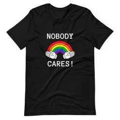 Kinky Cloth Nobody Cares T-Shirt
