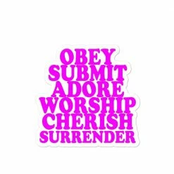 Kinky Cloth Obey, Submit, Adore, Worship, Cherish, Surrender Sticker BDSM