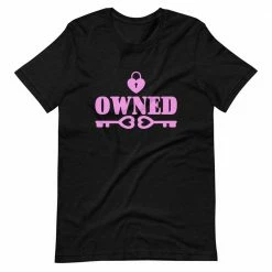 Kinky Cloth Owned Pink T-Shirt BDSM
