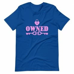 Kinky Cloth Owned Pink T-Shirt BDSM
