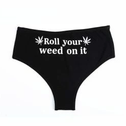 Kinky Cloth Roll Your Weed On It Panty