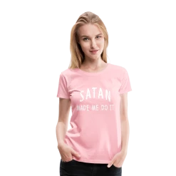 SPOD Satan Made Me Do It Premium T-Shirt Top & Tees
