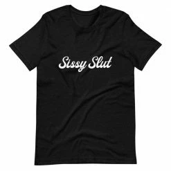 Kinky Cloth Sissy Slut T-Shirt BDSM