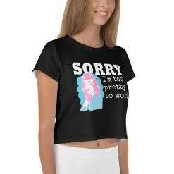 Kinky Cloth Sorry I'm Too Pretty To Work Crop Top Tee Top & Tees 7 Kinky Cloth Sorry I'm Too Pretty To Work Crop Top Tee Top & Tees