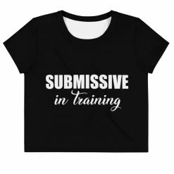 Kinky Cloth Submissive In Training Crop Top Tee