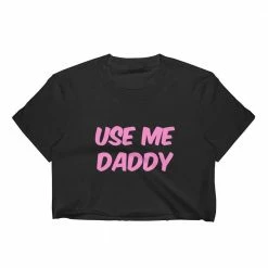 Kinky Cloth DDLG - Daddy / Little Use Me Daddy Top