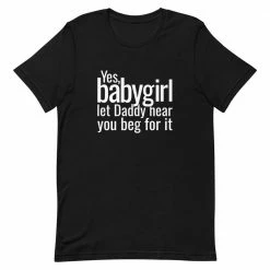 Kinky Cloth Yes Babygirl T-Shirt