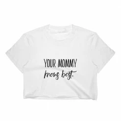 Kinky Cloth Your Mommy Knows Best Top